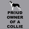 Collie Proud Owner - Adult Unisex Crewneck Sweatshirt