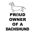 Smooth Dachshund Proud Owner - Adult Unisex T-Shirt