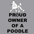 White Poodle Proud Owner - Adult Unisex Crewneck Sweatshirt