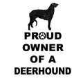 Scottish Deerhound Proud Owner - Adult Unisex T-Shirt
