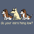 Do Your Ears Hang Low? - Classic Tee