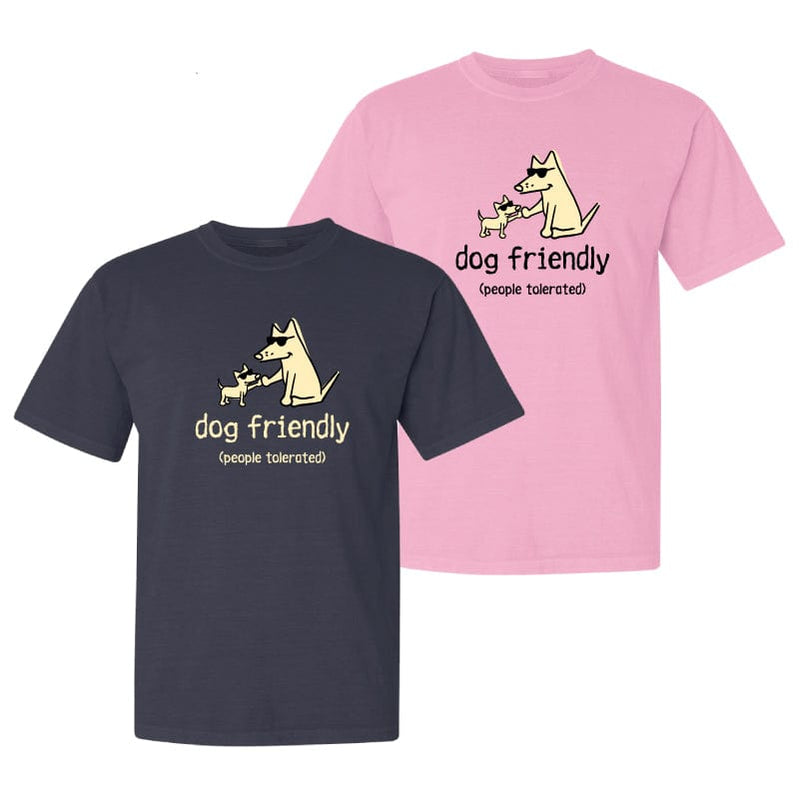 Dog Friendly People Tolerated - Classic Tee
