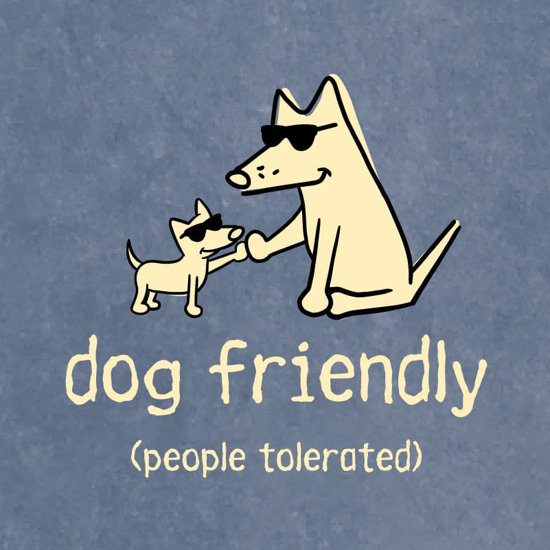 Dog Friendly People Tolerated - Salt Wash Hoodie