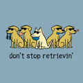 Don't Stop Retrievin - Classic Long-Sleeve T-Shirt