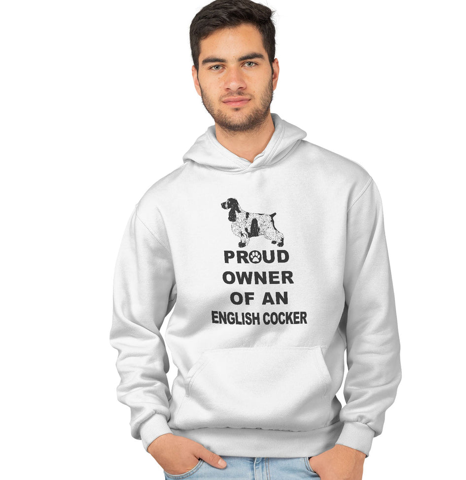 English Cocker Spaniel Proud Owner - Adult Unisex Hoodie Sweatshirt