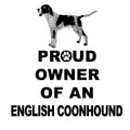 American English Coonhound Proud Owner - Adult Unisex Hoodie Sweatshirt