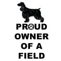 Field Spaniel Proud Owner - Adult Unisex Hoodie Sweatshirt