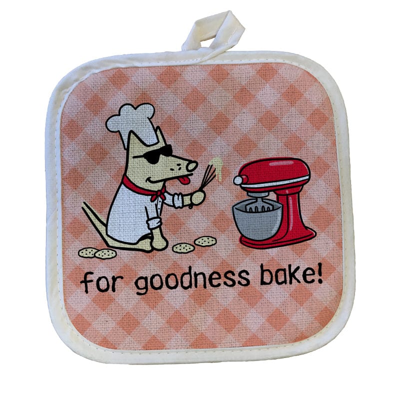 For Goodness Bake - Pot Holder