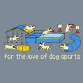 For The Love Of Dog Sports - Lightweight Tee
