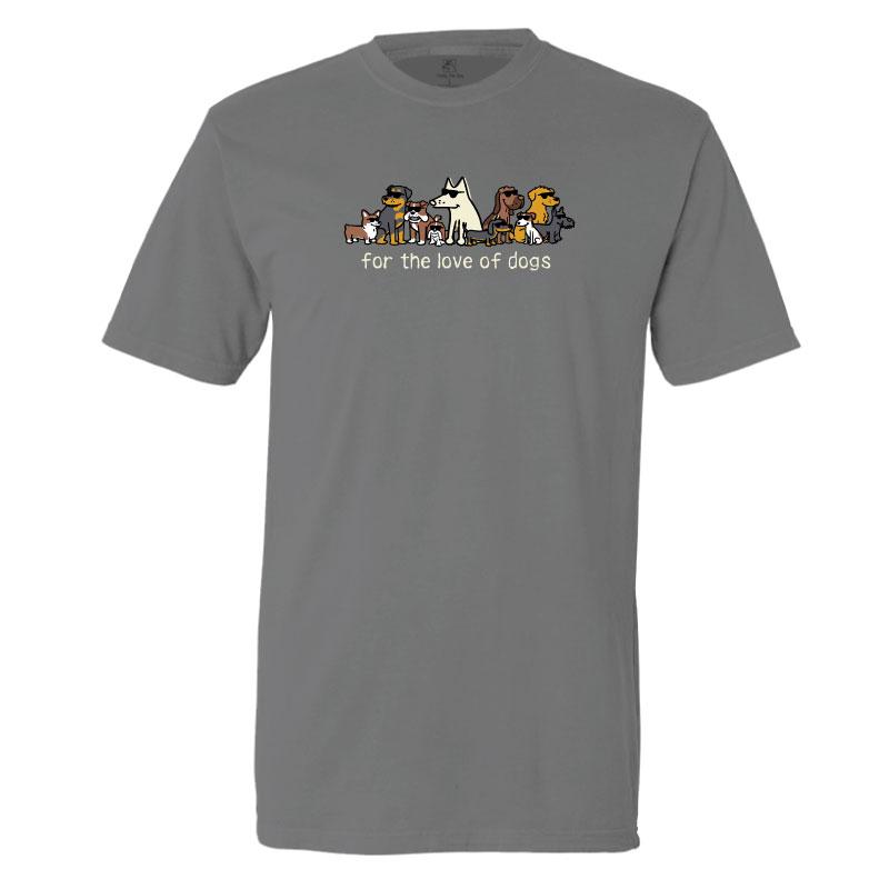 For The Love Of Dogs - Classic Tee