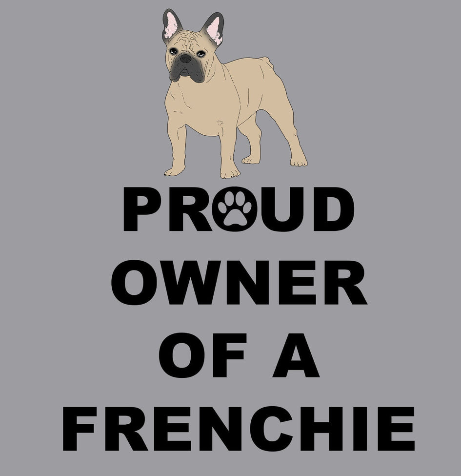 French Bulldog Proud Owner - Women's V-Neck T-Shirt