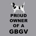 Grand Basset Griffon Vendéen Proud Owner - Adult Unisex T-Shirt