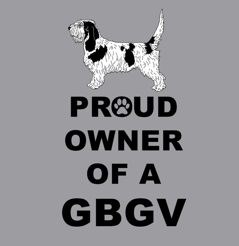 Grand Basset Griffon Vendéen Proud Owner - Adult Unisex Crewneck Sweatshirt