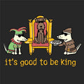 It’s Good To Be King  - Ladies T-Shirt V-Neck