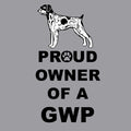 German Wirehaired Pointer Proud Owner - Adult Unisex Crewneck Sweatshirt