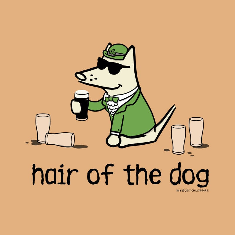 Hair of the Dog - Classic Tee