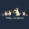 Hello, Corgeous - Classic Tee