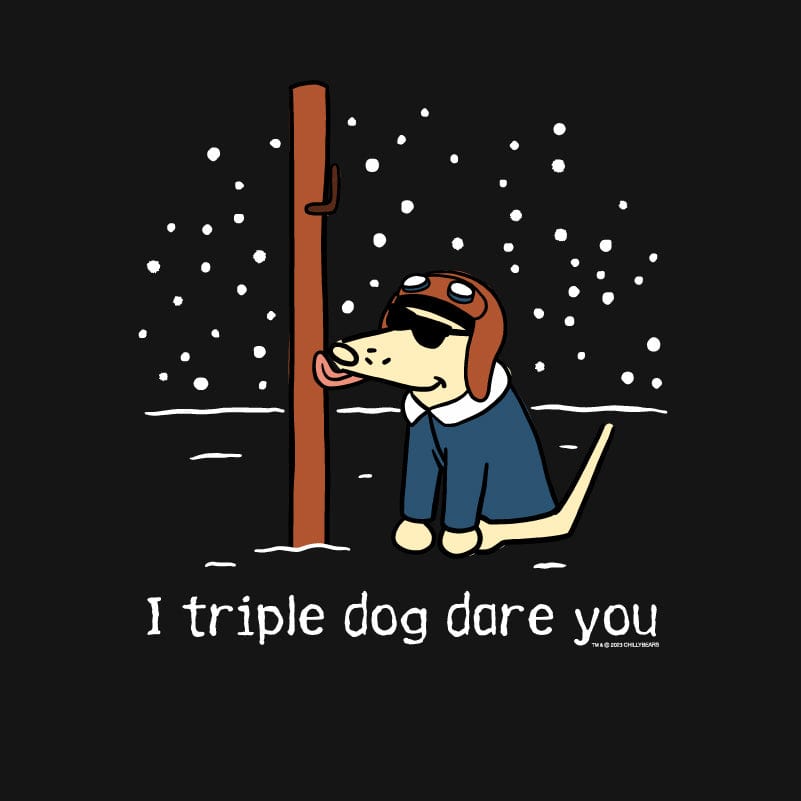 I Triple Dog Dare Ya - Lightweight Tee
