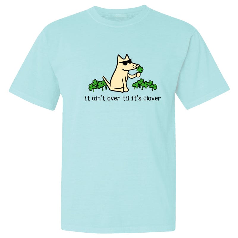 It Ain't Over Til It's Clover - Classic Tee