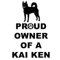 Kai Ken Proud Owner - Adult Unisex Hoodie Sweatshirt