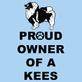 Keeshond Proud Owner - Adult Unisex T-Shirt
