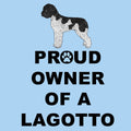 Lagotto Romagnolo Proud Owner - Adult Unisex T-Shirt