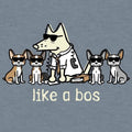 Like a Bos - Lightweight Tee