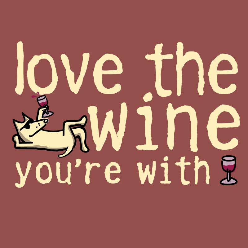 Love The Wine You're With - Pajama Set