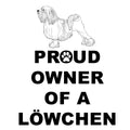 Löwchen Proud Owner - Adult Unisex Hoodie Sweatshirt