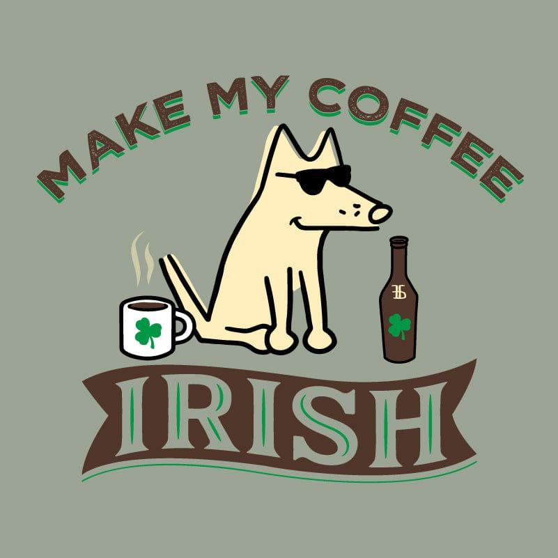 Make My Coffee Irish - Classic Tee