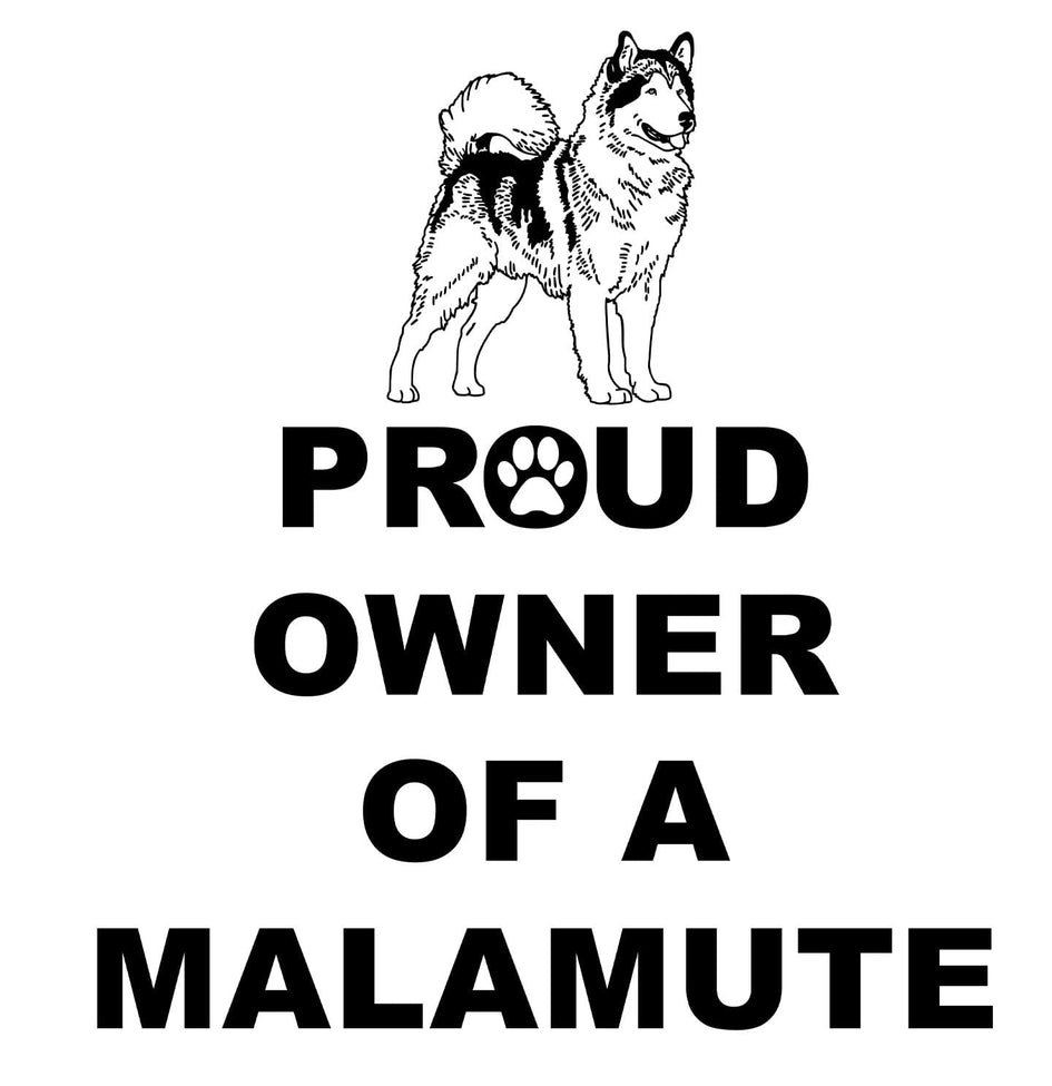 Alaskan Malamute Proud Owner - Adult Unisex Hoodie Sweatshirt