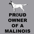 Belgian Malinois Proud Owner - Adult Unisex Hoodie Sweatshirt