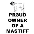 Mastiff Proud Owner - Adult Unisex T-Shirt