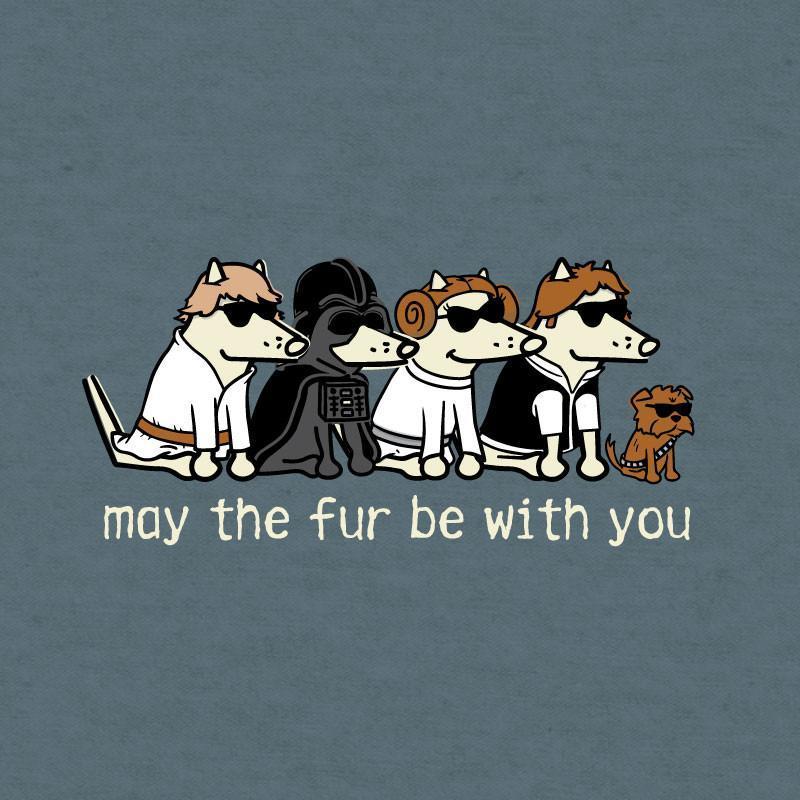 May The Fur Be With You - Lightweight Tee