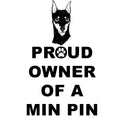 Miniature Pinscher Proud Owner - Women's V-Neck T-Shirt