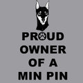 Miniature Pinscher Proud Owner - Adult Unisex Hoodie Sweatshirt