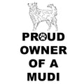 Mudi Proud Owner - Adult Unisex T-Shirt
