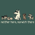 Neither Here, Norwich There - Classic Tee
