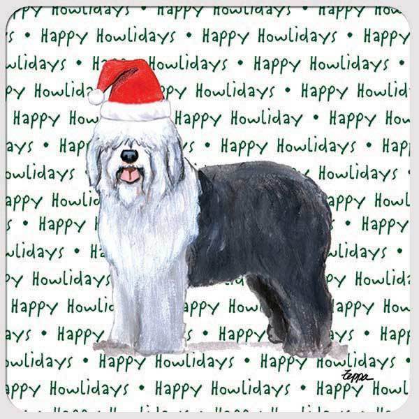 Old English Sheepdog "Happy Howlidays" Coaster