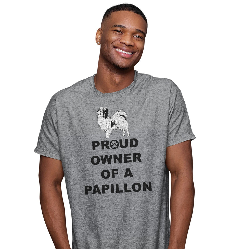 Papillon Proud Owner - Adult Unisex T-Shirt