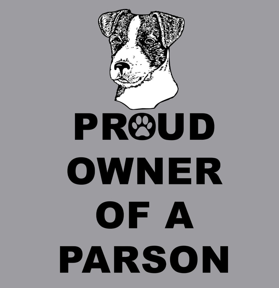 Parson Russell Terrier Proud Owner - Adult Unisex Crewneck Sweatshirt