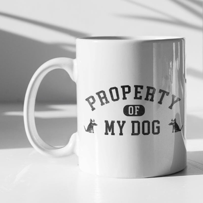 Property of my Dog(s) - Coffee Mug