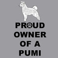 Pumi Proud Owner - Adult Unisex Crewneck Sweatshirt