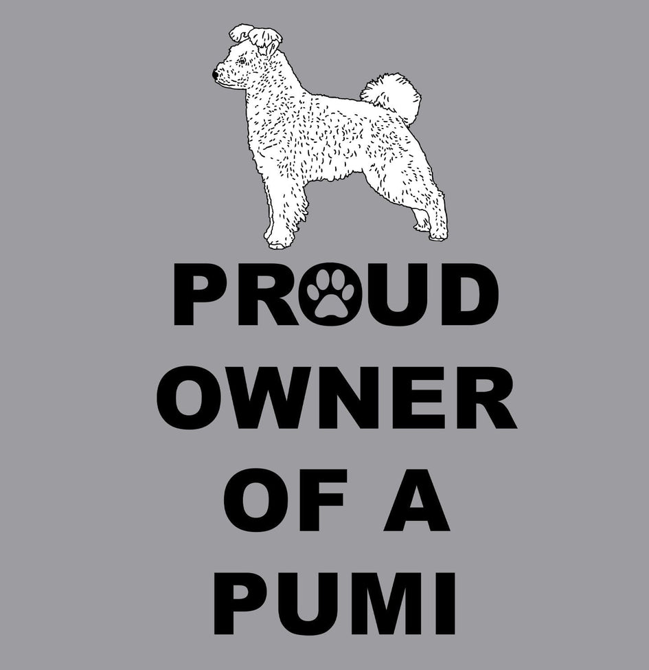 Pumi Proud Owner - Adult Unisex Crewneck Sweatshirt