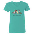 Quit Hounding Me - T-Shirt Ladies V-Neck