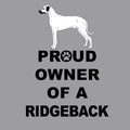 Rhodesian Ridgeback Proud Owner - Adult Unisex Crewneck Sweatshirt