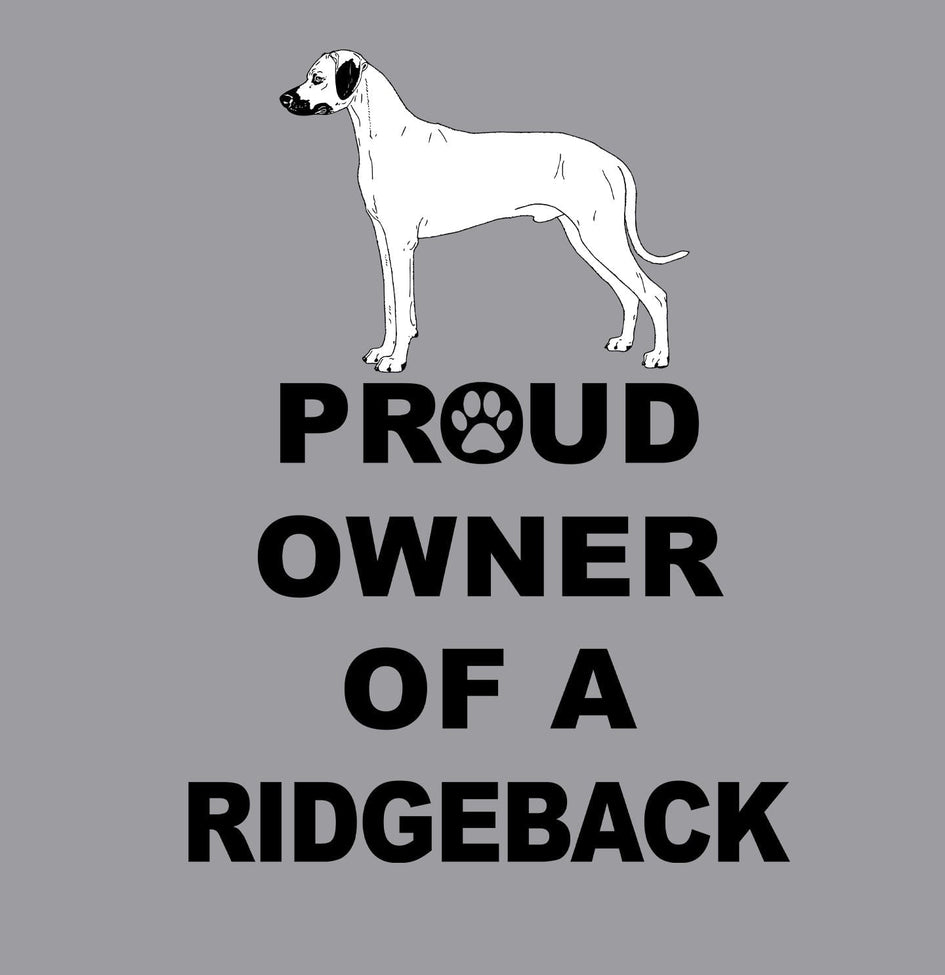 Rhodesian Ridgeback Proud Owner - Adult Unisex Crewneck Sweatshirt