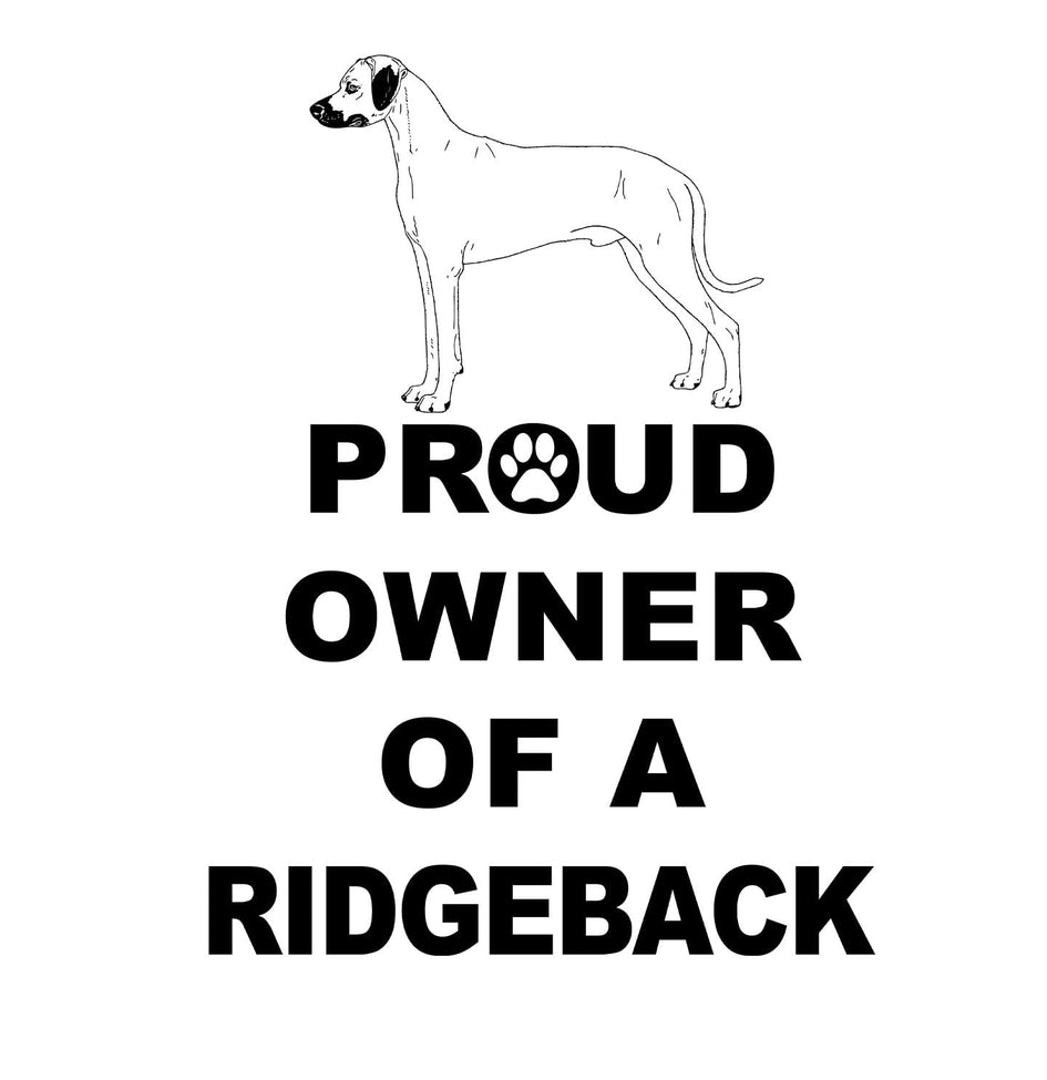 Rhodesian Ridgeback Proud Owner - Adult Unisex Hoodie Sweatshirt