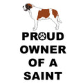 Saint Bernard Proud Owner - Adult Unisex Hoodie Sweatshirt