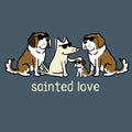 Sainted Love - Classic Tee
